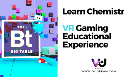 Learn Chemistry with The Big Table, a VR Gaming Educational Experience